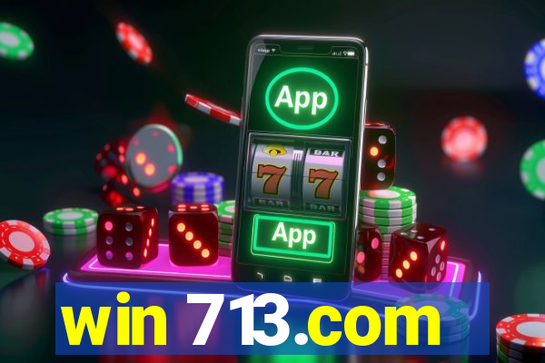 win 713.com